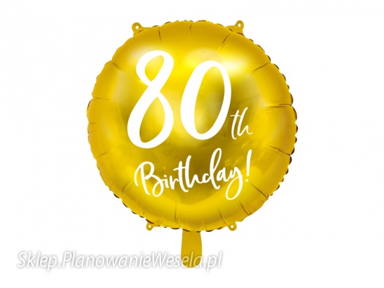 Balon foliowy 80th Birthday, złoty, 45cm
